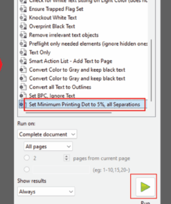 Action Set Minimum Printing Dot to 5%, all Separations-Thực hiện bởi Duy-